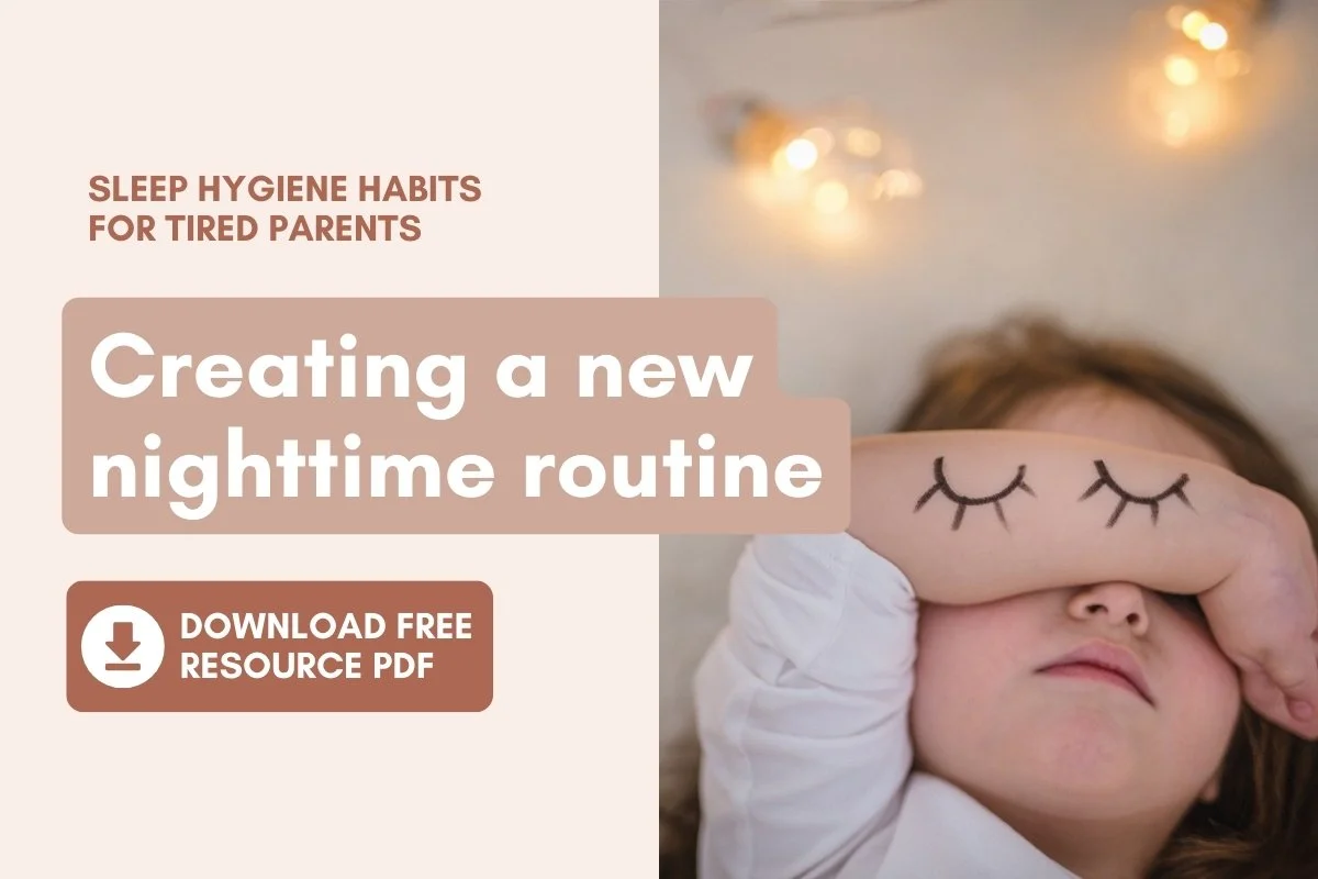 Sleep Hygiene Habits for Tired Parents: Creating a New Nighttime Routine