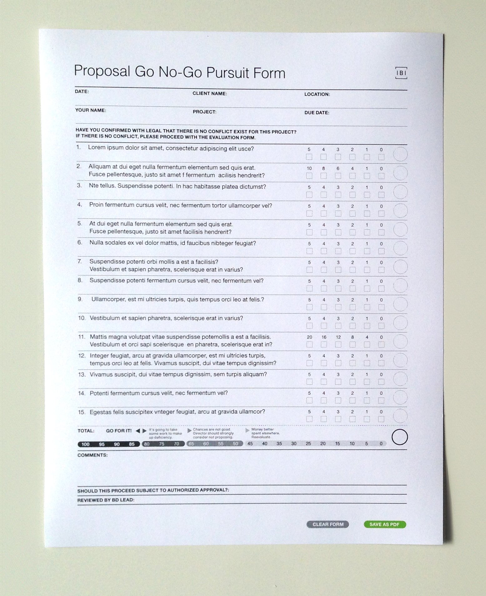 Pursuit Evaluation Form: used for risk assessment and feasibility of proposal production