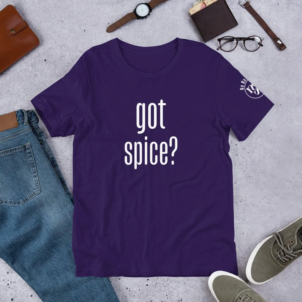 Got Spice? Unisex Tee