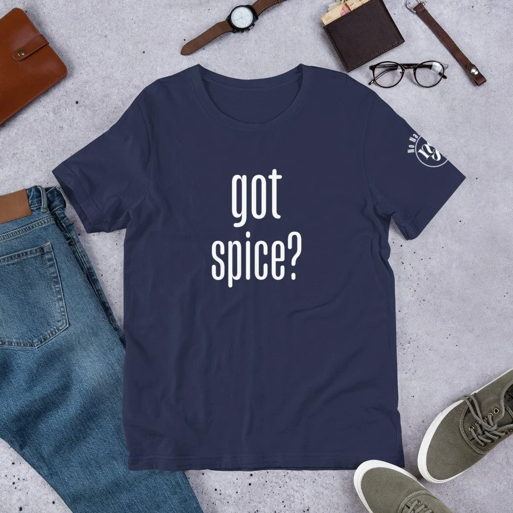 Got Spice? Unisex Tee