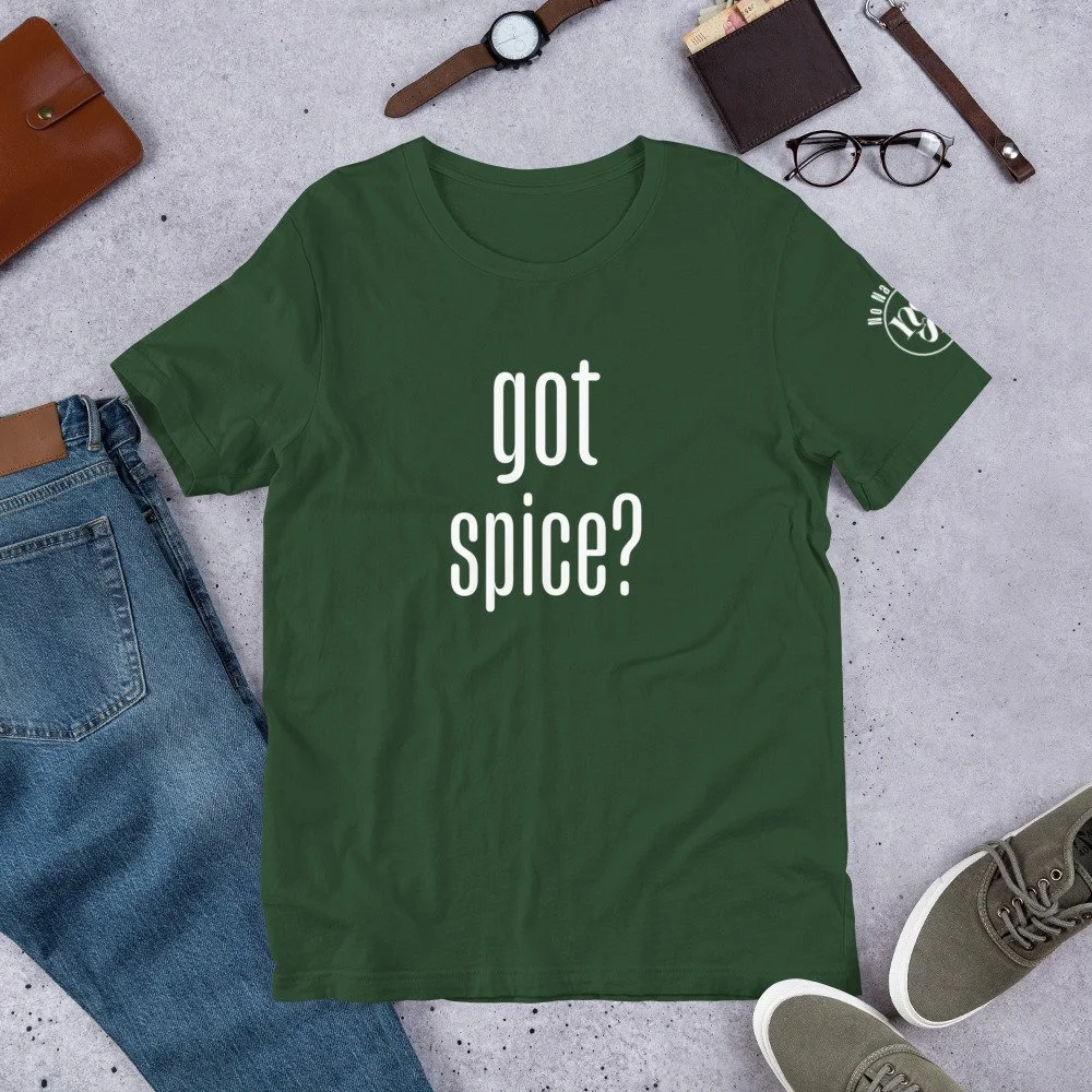 Got Spice? Unisex Tee