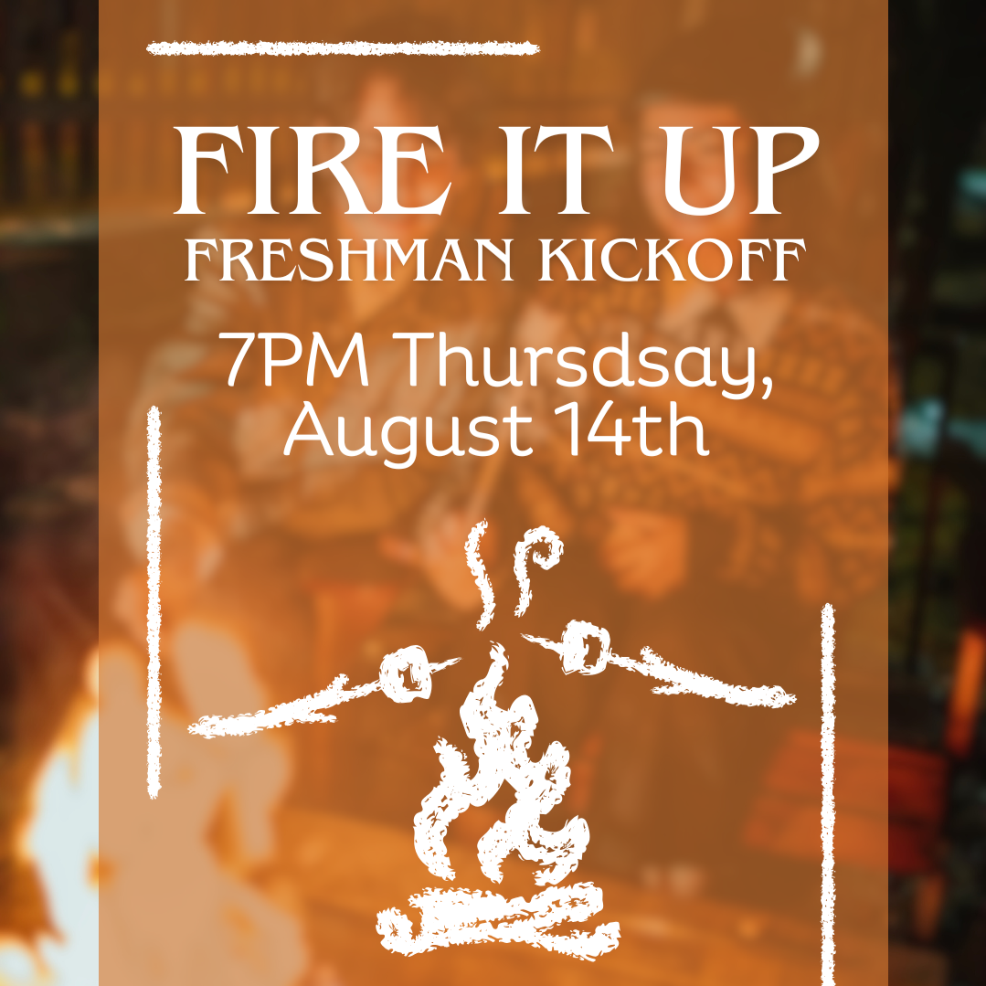 Fire It Up: Freshmen Welcome Night