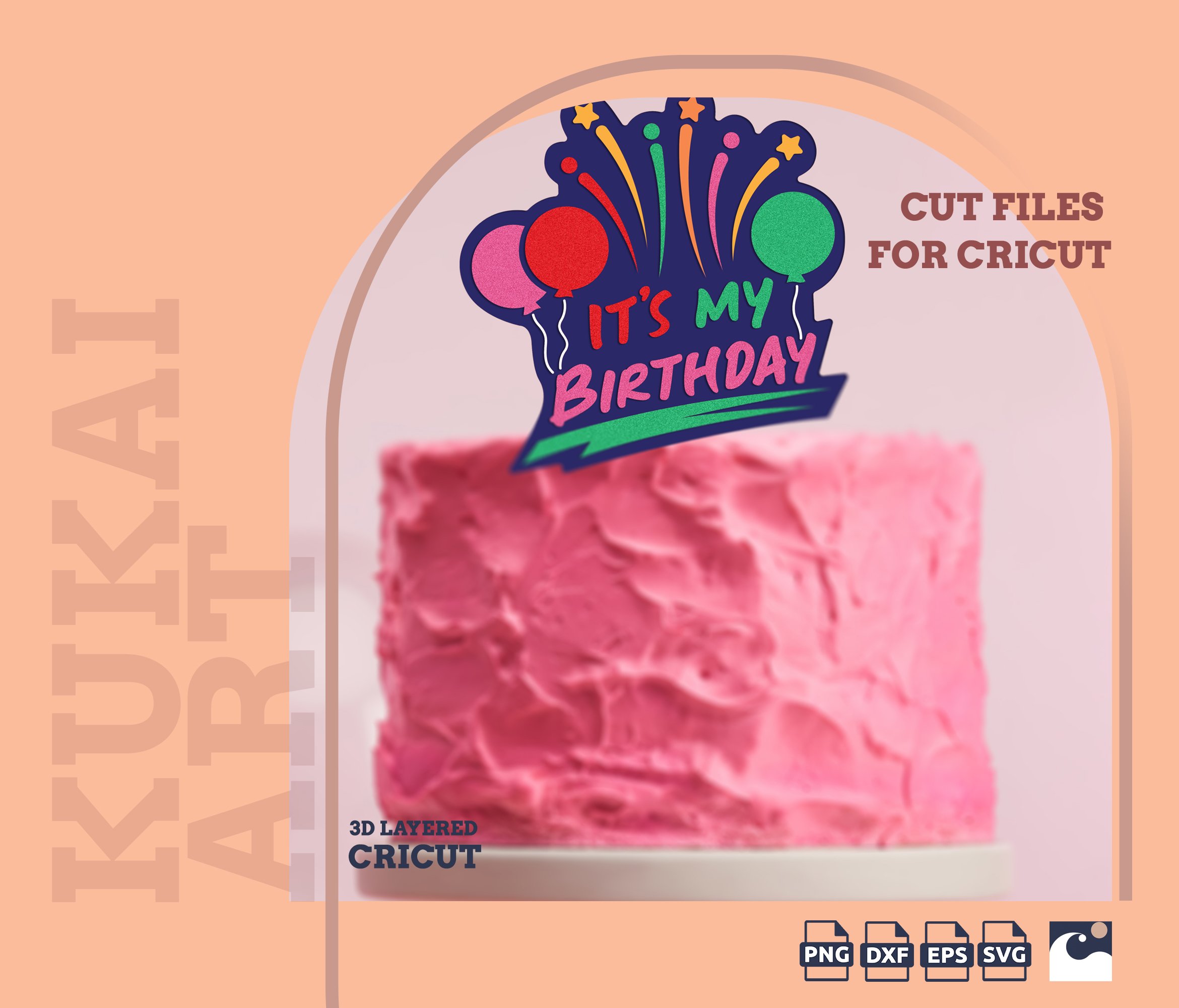 Its-My-Birthday-3D-Layered-Paper-Cut-File-06.jpg