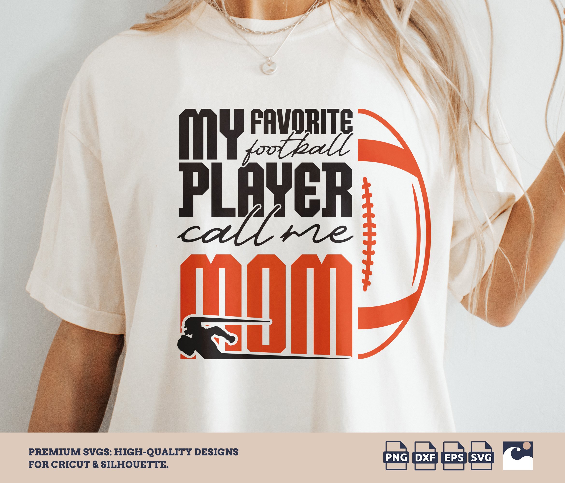 My Favorite Football Player Calls Me Mom svg png, Mom Football, Mothers Day, Football team, Mom Son Svg, Mom Svg, Cricut, Silhouette