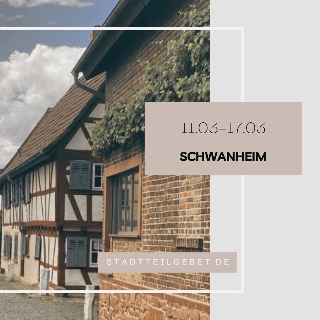 Das Gebet dieser Woche ist f&uuml;r den Stadtteil Schwanheim. 🙏🤗 

➡️Wir haben leider keine Kontaktperson, die einen Gebet Spaziergang in Schwanheim veranstaltet. 

Wenn du interessiert bist melde dich bei uns! 🙌🏼

Www.Stadtteilgebet.de 
‼️Link i