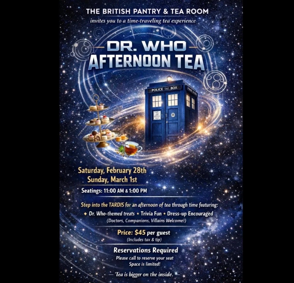Calling all Whovians! ✨🚀

We are thrilled to announce our first‑ever Dr. Who Afternoon Tea: a time‑bending, taste‑bud‑tingling celebration of everyone&rsquo;s favorite Time Lord.

Join us Saturday, February 28th or Sunday, March 1st for a themed aft
