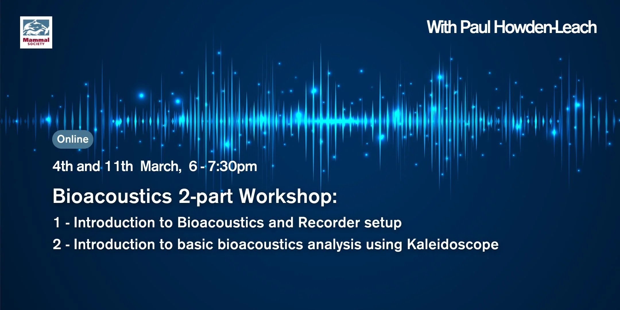 Bioacoustics (Two-Part Workshop (online) 