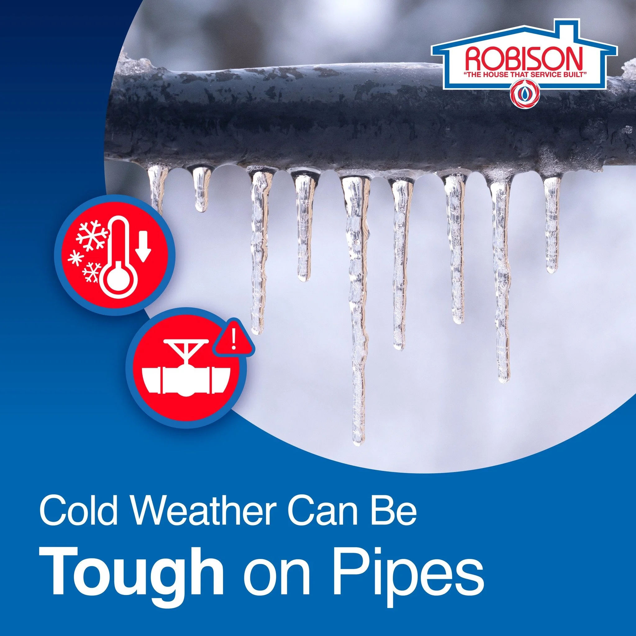 Extended cold can increase the risk of frozen or stressed pipes&mdash;especially in older homes or unheated areas. If you notice low pressure, unusual sounds, or slow drains, it&rsquo;s time to act.

👉 Call Robison to schedule plumbing service befor