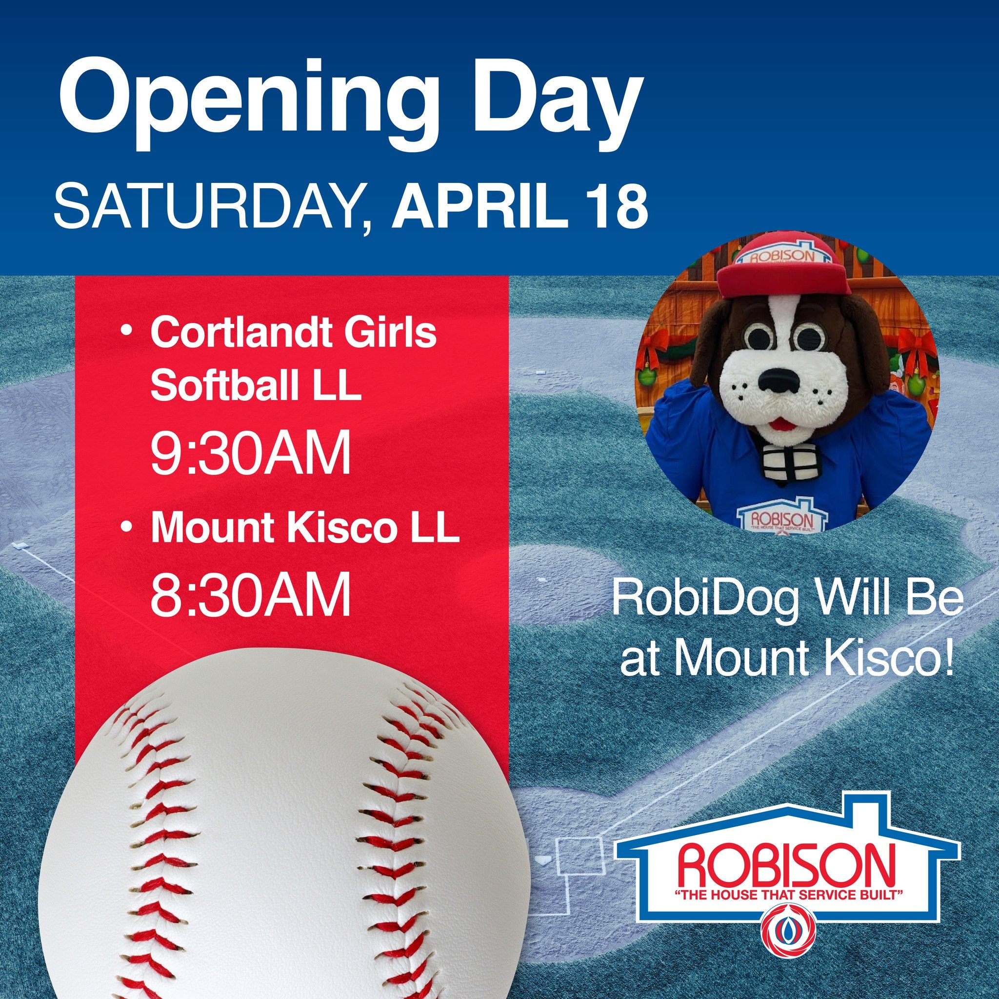 Another big Opening Day lineup this Saturday ⚾🥎

We&rsquo;re proud to support both Cortlandt Girls Softball and Mount Kisco Little League as they kick off the season.

If you&rsquo;re heading to Mount Kisco, be sure to keep an eye out&ndash;RobiDog 