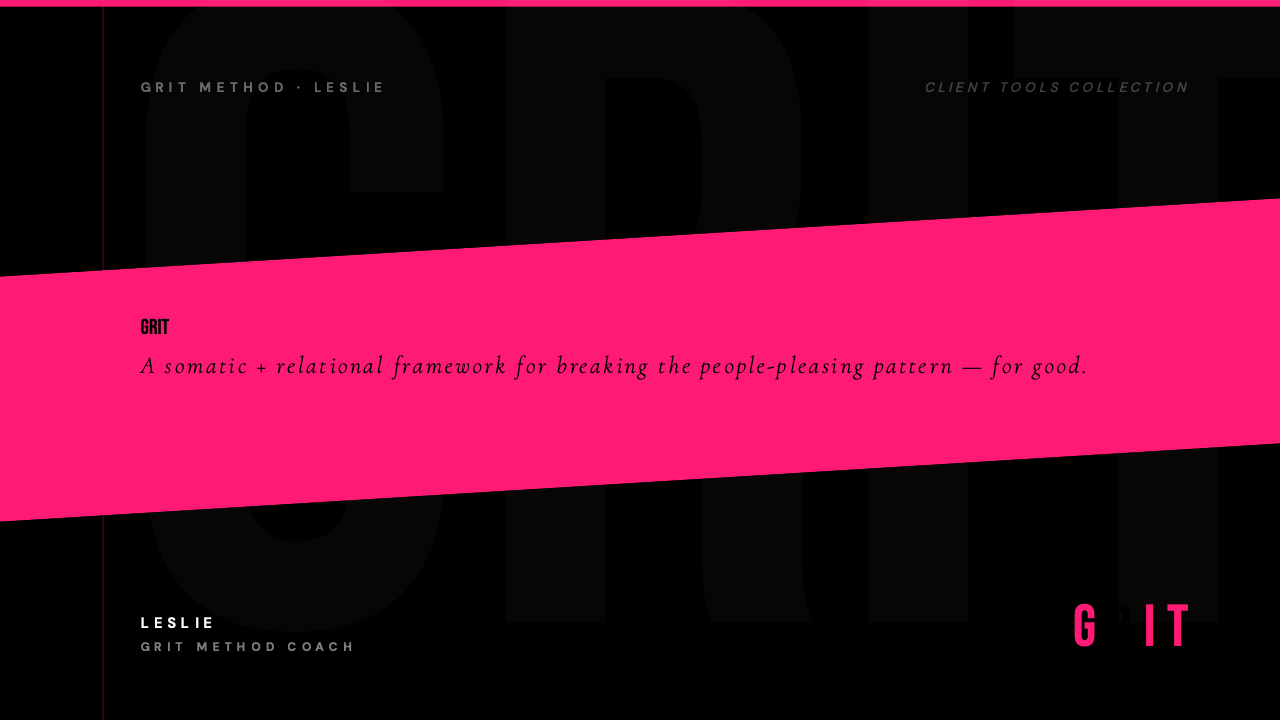 The Grit method tools