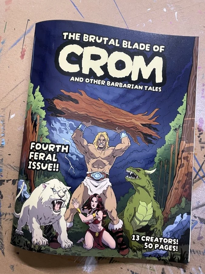 The Brutal Blade of Crom #4 - Indie Sword & Sorcery Anthology Comic