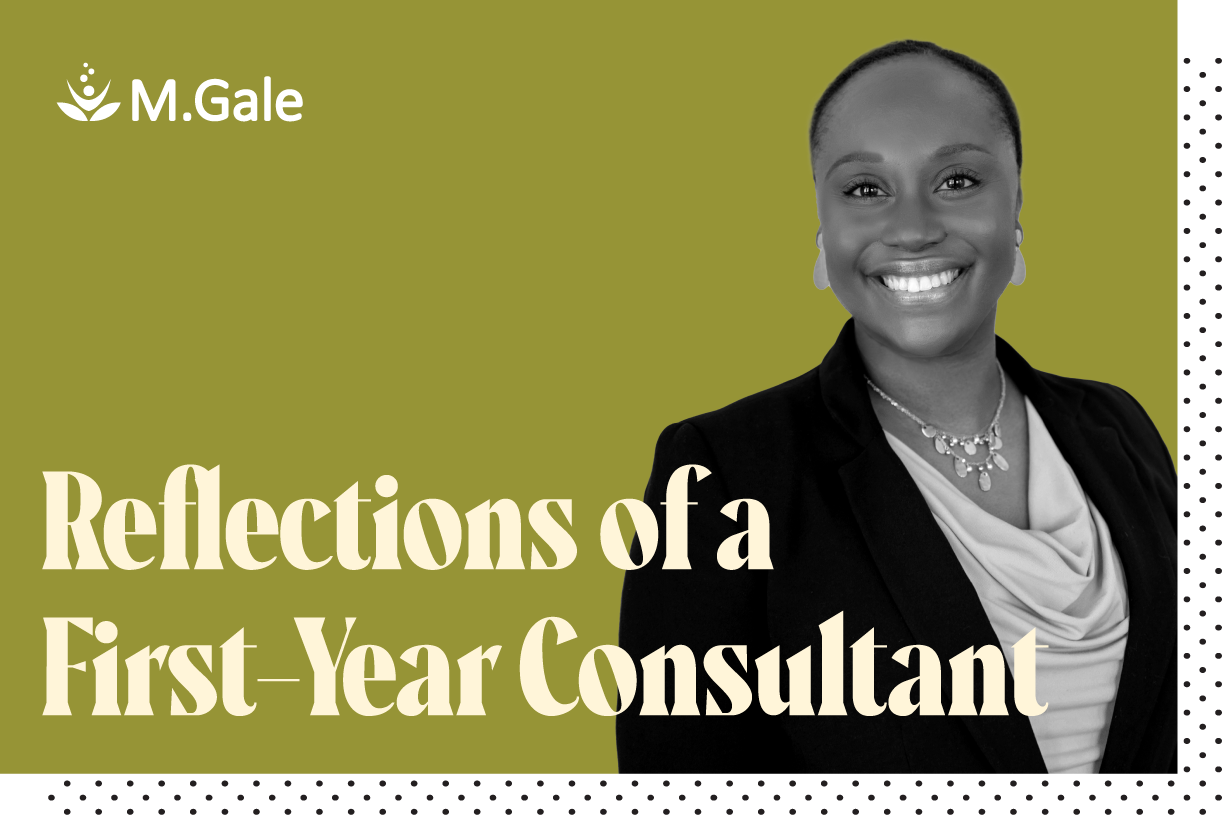 Reflections of a First-Year Consultant