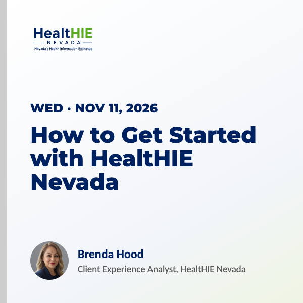 HealtHIE Nevada Onboarding Webinar: How to Get Started