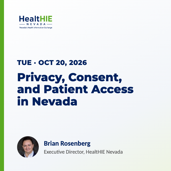 Privacy, Consent, and Patient Access in Nevada