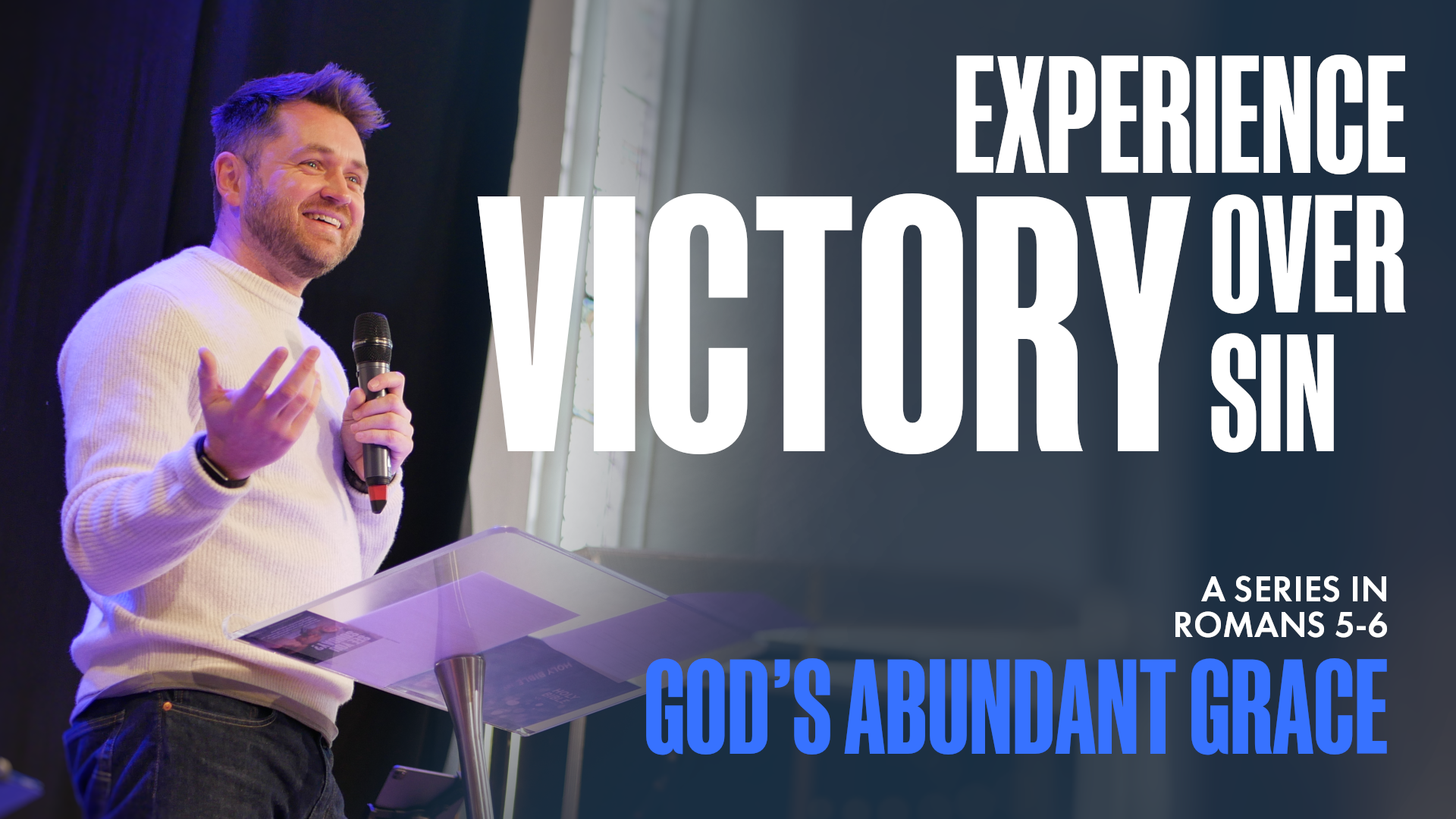 Experience Victory Over Sin