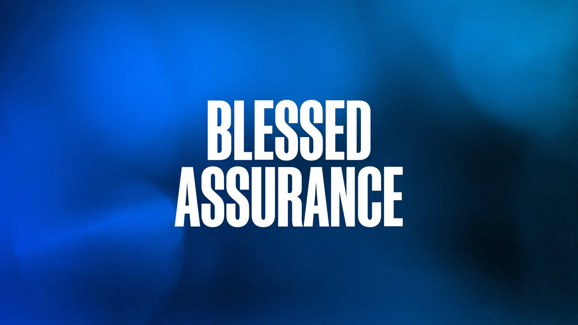 Blessed Assurance