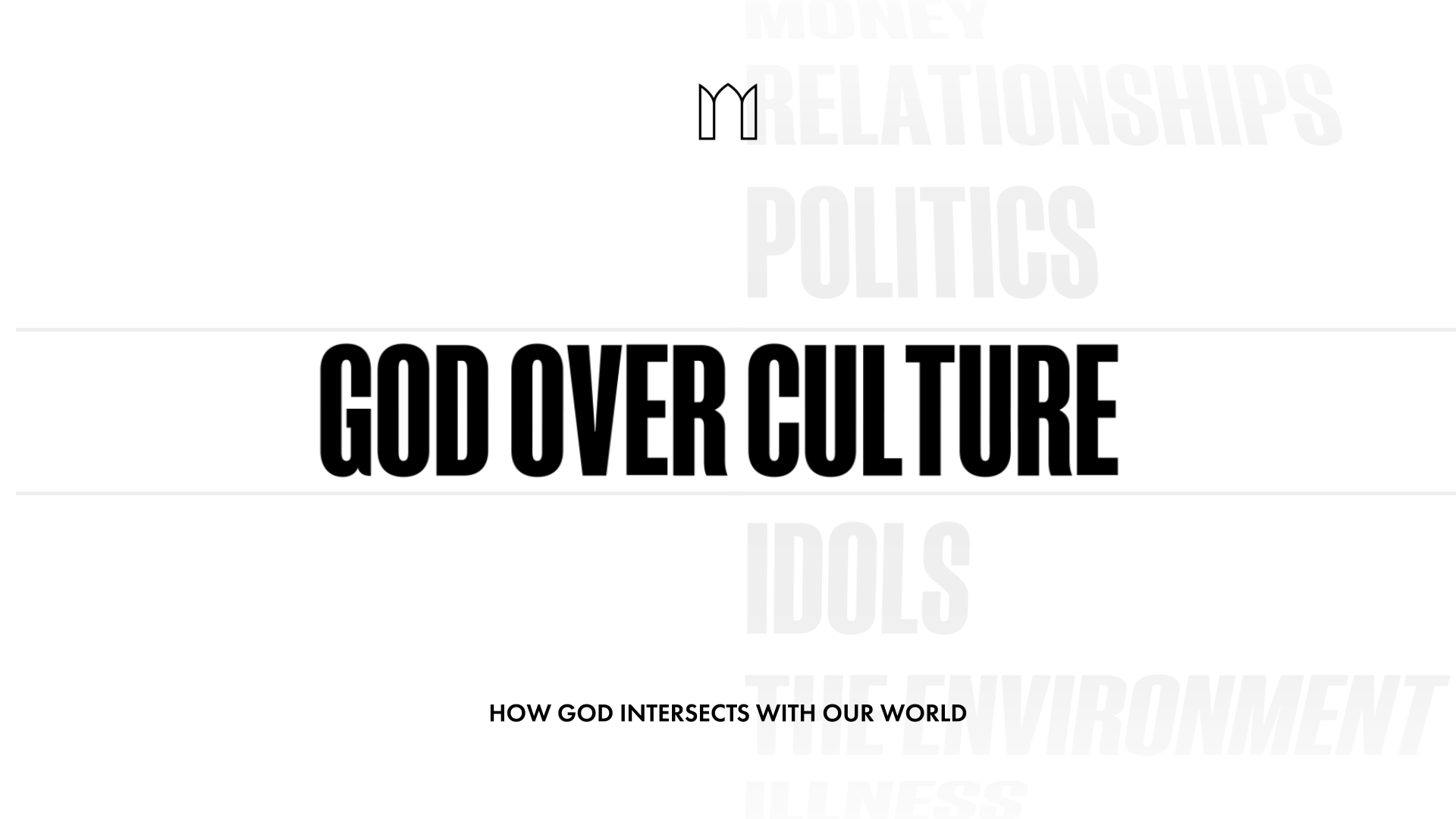 God Over Culture