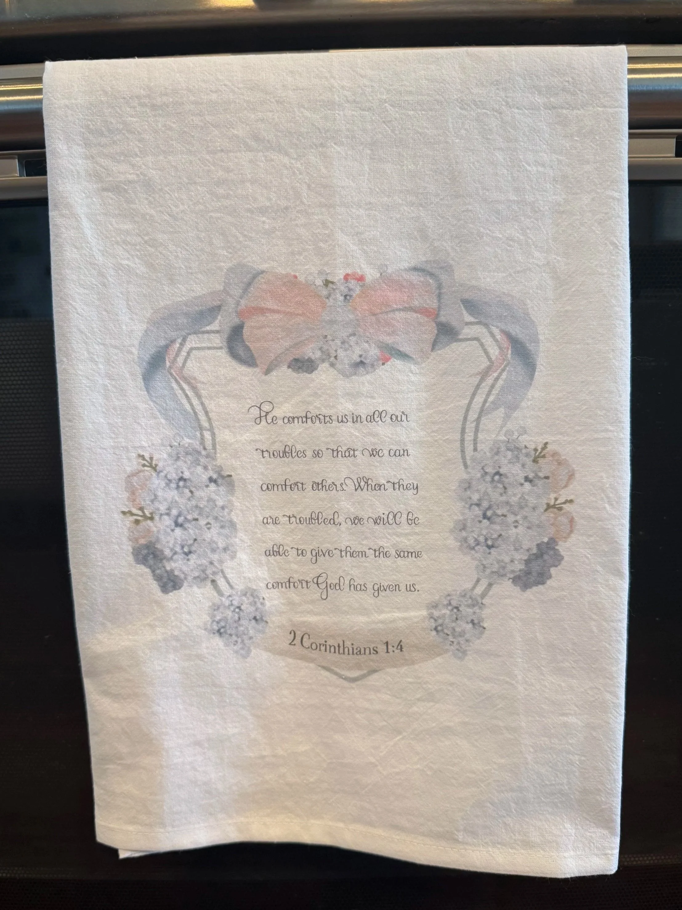 2 Corinthians 1:4; He comforts us in all our troubles Tea Towel