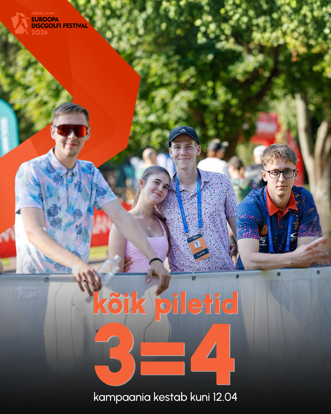 Euroopa Discgolfi Festivali eripakkumine: 3 sõpra + sina tasuta kaasa!