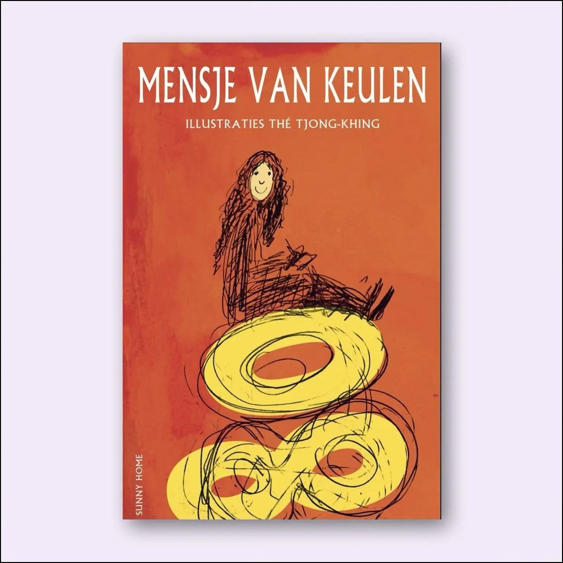 Sunny Home, Mensje van Keulen