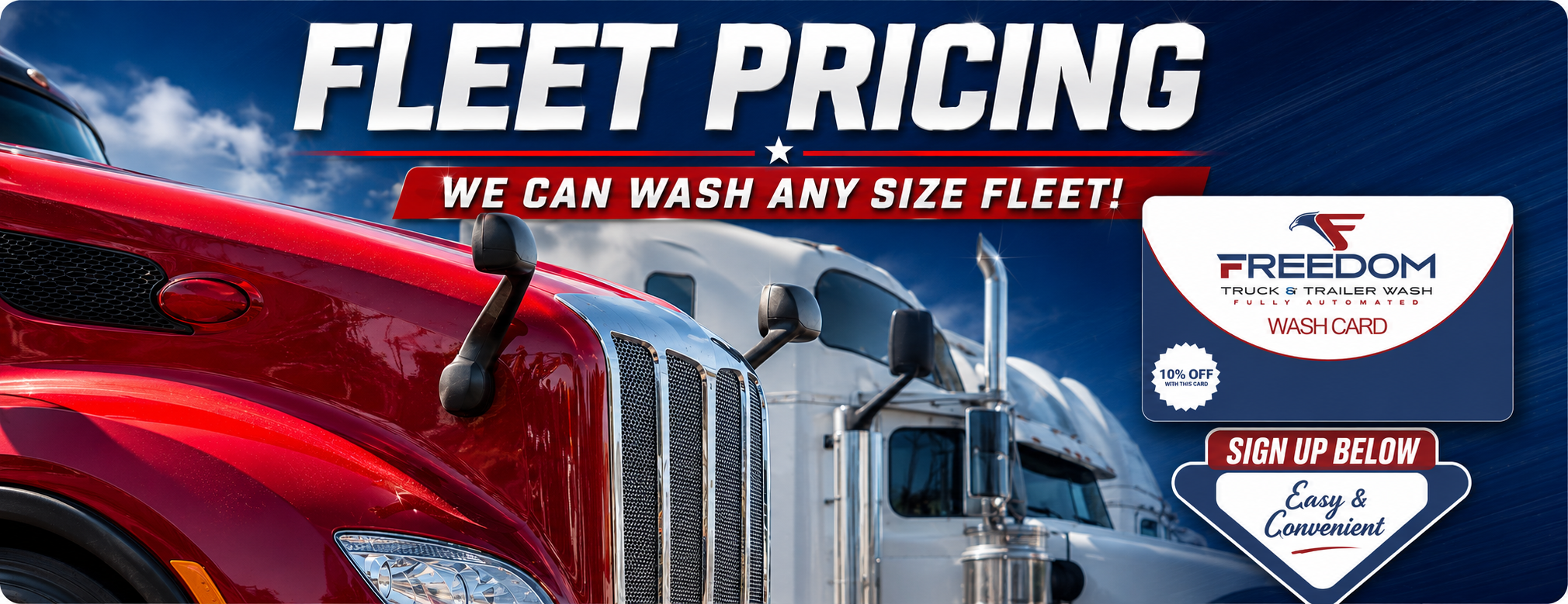 “Freedom Truck and Trailer Wash fleet pricing in Waterloo, Iowa – semi truck fleet washing with 10% off Freedom Wash Card.