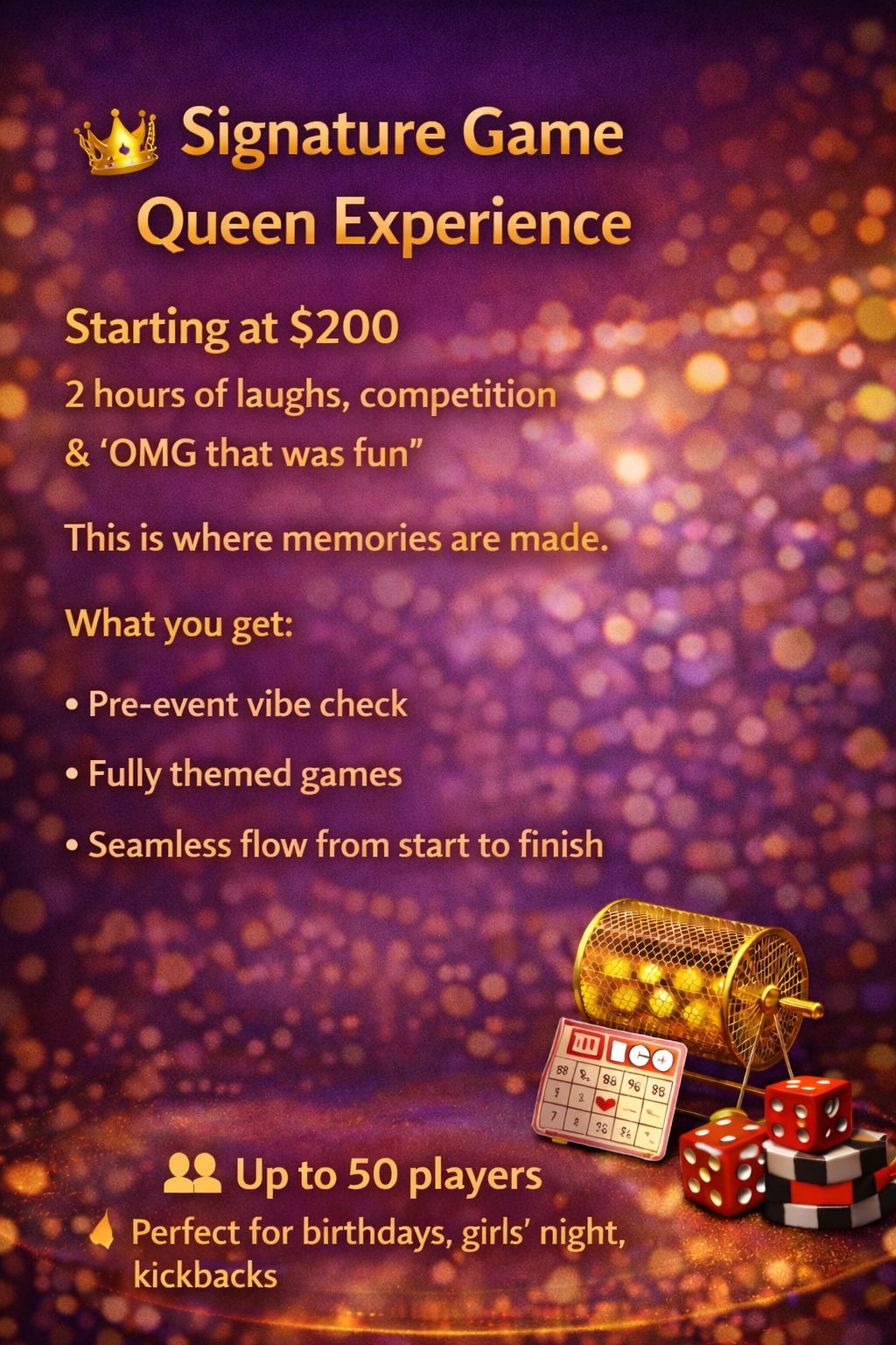 Game Queen Signature Experience Package