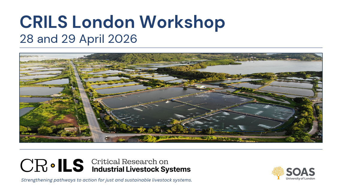 Poster for the CRILS London 2026 Workshop. The image documents the workshop dates, 28 and 29 April, above an aerial view of a wastewater treatment facility with ponds and infrastructure, surrounded by greenery.  Below are CRILS and SOAS logos.