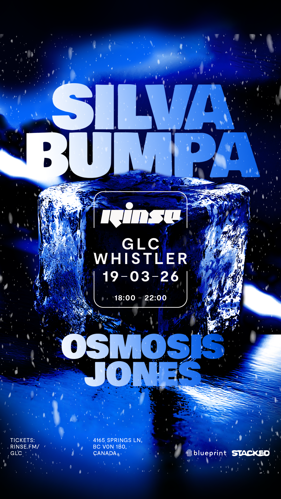 Stacked x Rinse FM w/ Silva Bumpa &amp; Osmosis Jones (Whistler)