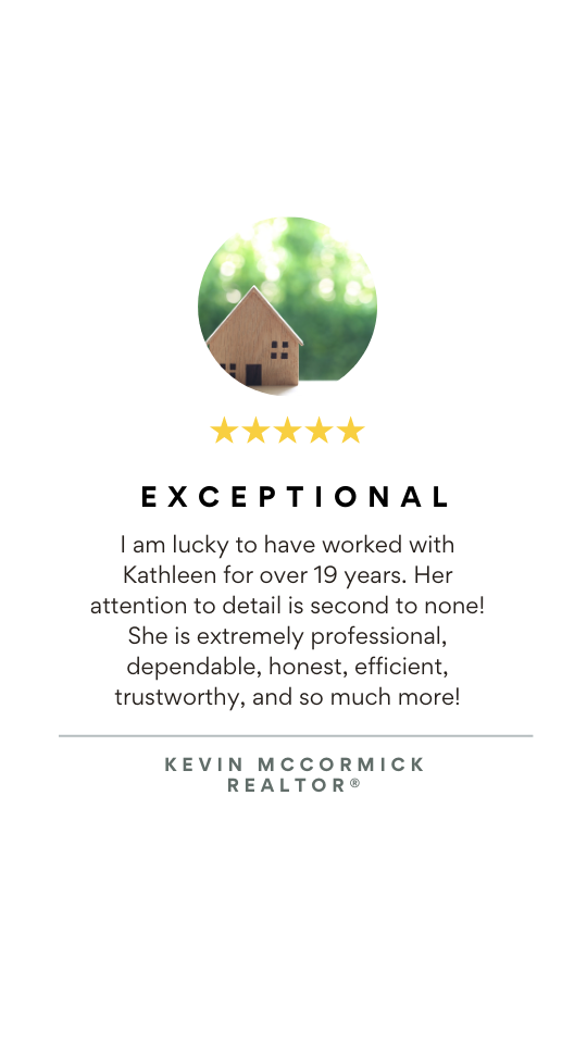Testimonial for Kathleen with a five-star rating, a house in the background, and Kevin McCormick, Realtor, mentioned.