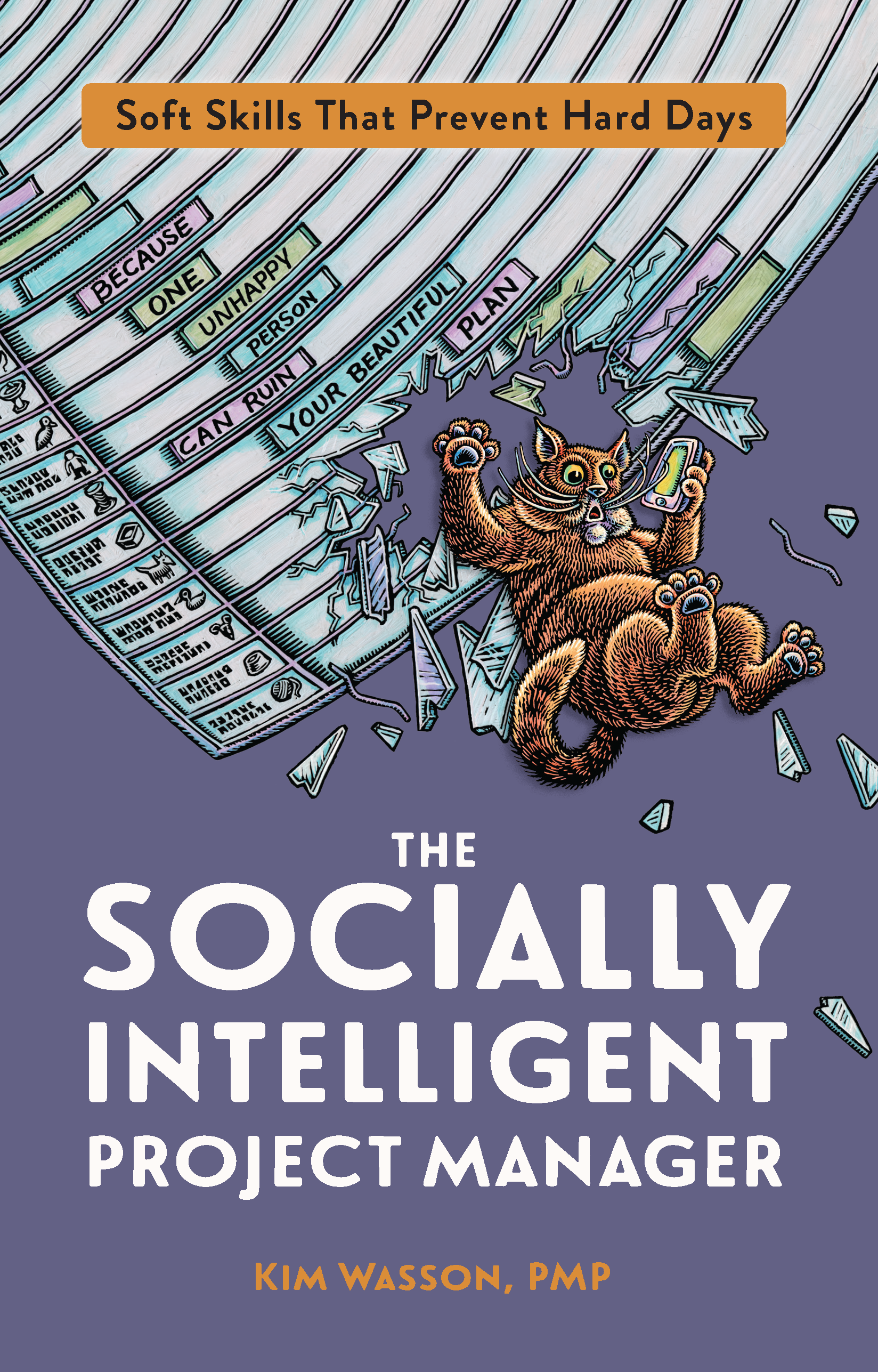 The Socially Intelligent Project Manager, Kim Wasson