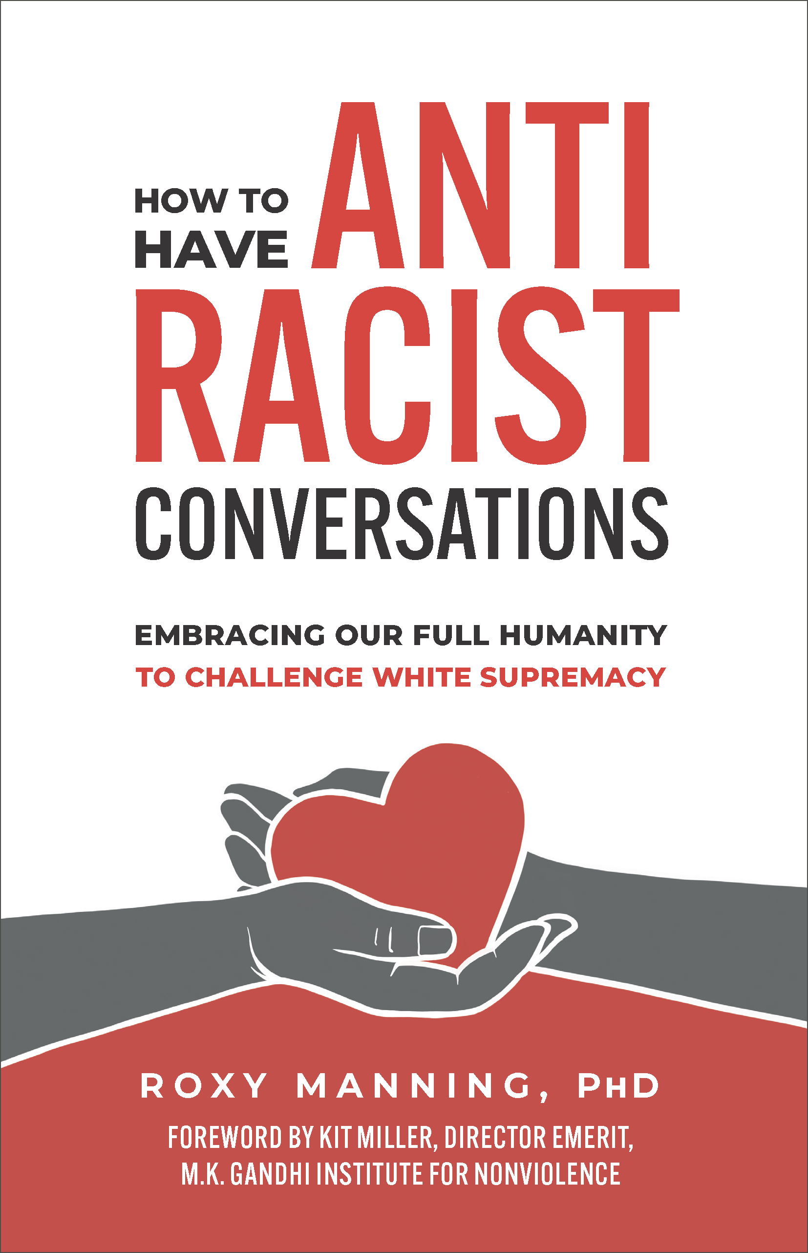How to Have Anti-Racist Conversations, Roxy Manning