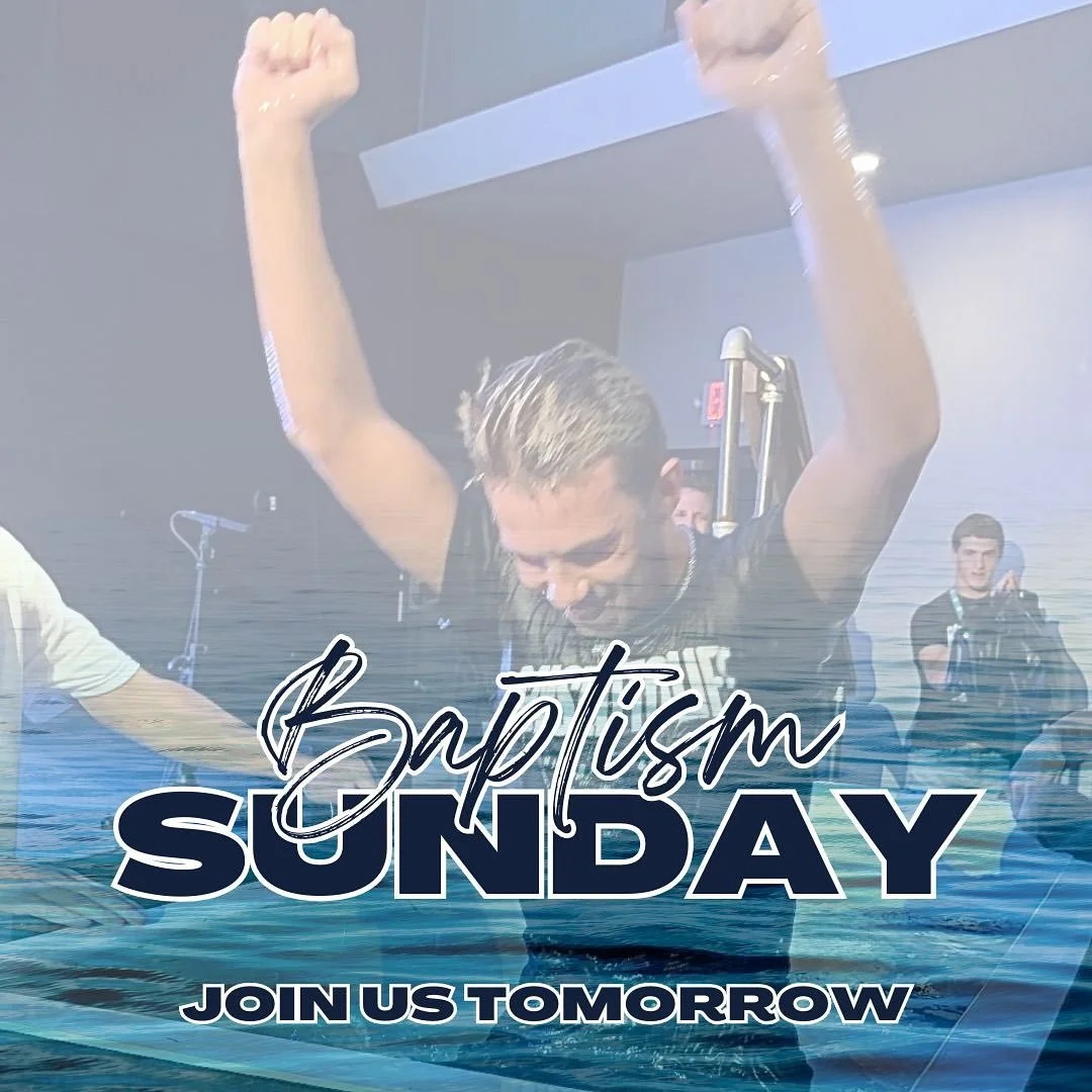 Baptism Sunday is tomorrow morning 🌊🌊

Join us at our 9:00am or 10:30am service as we gather to celebrate so many of our church family following Christ in their next steps! 

It&rsquo;s going to be an incredible day in Gods house and all it&rsquo;s