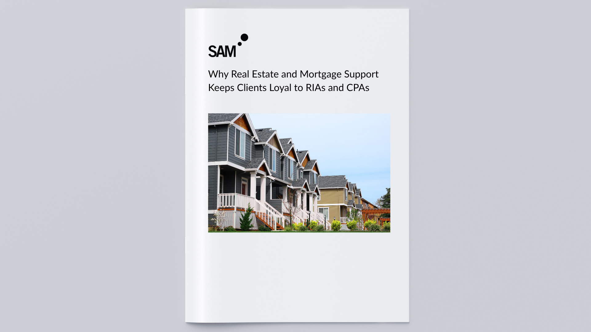 Why Real Estate and Mortgage Support Keeps Clients Loyal to RIAs and CPAs