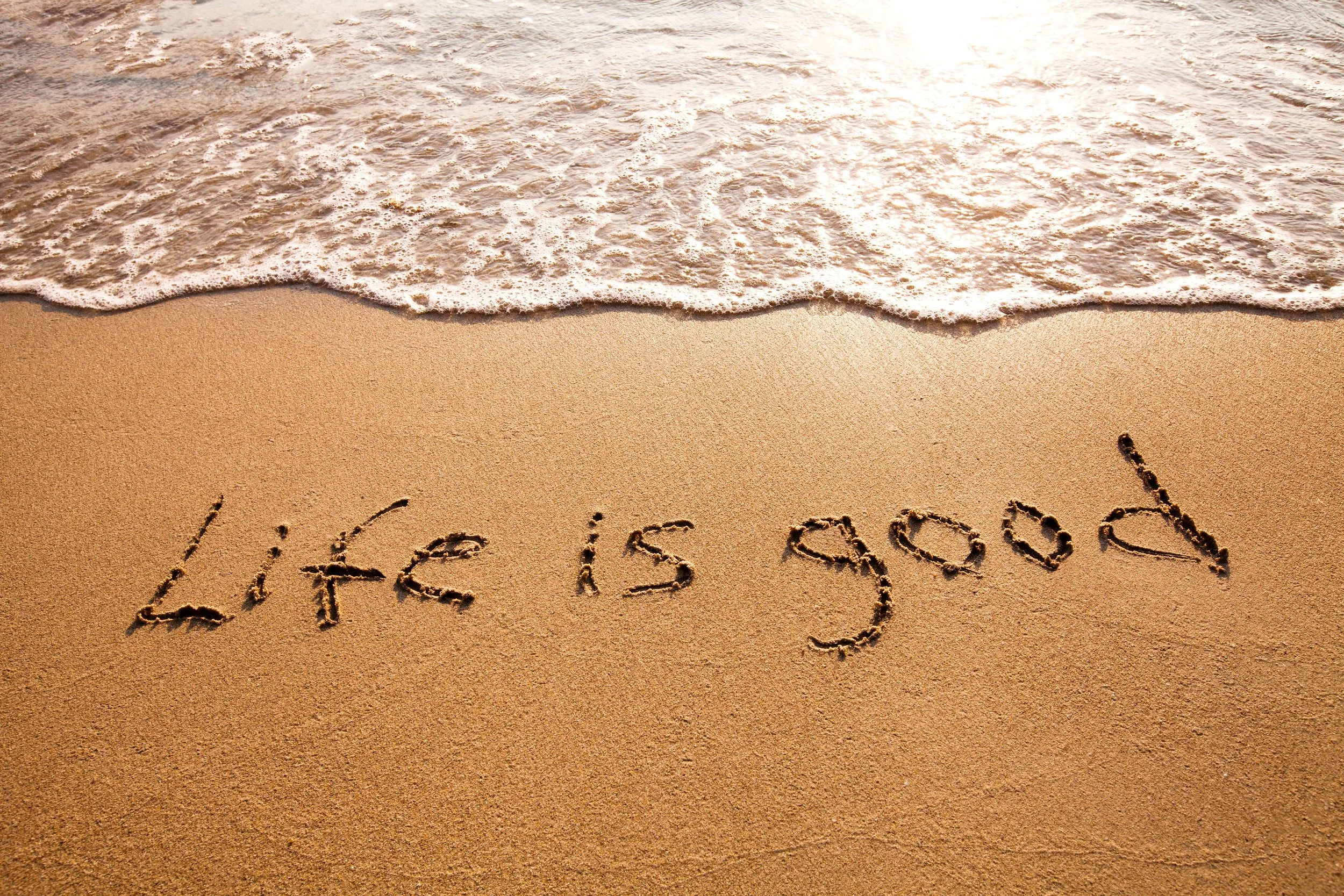 Life Is Good. Period.