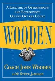 Book cover titled 'A Lifetime of Observations and Reflections On and Off the Court' by Coach John Wooden with Steve Jamison