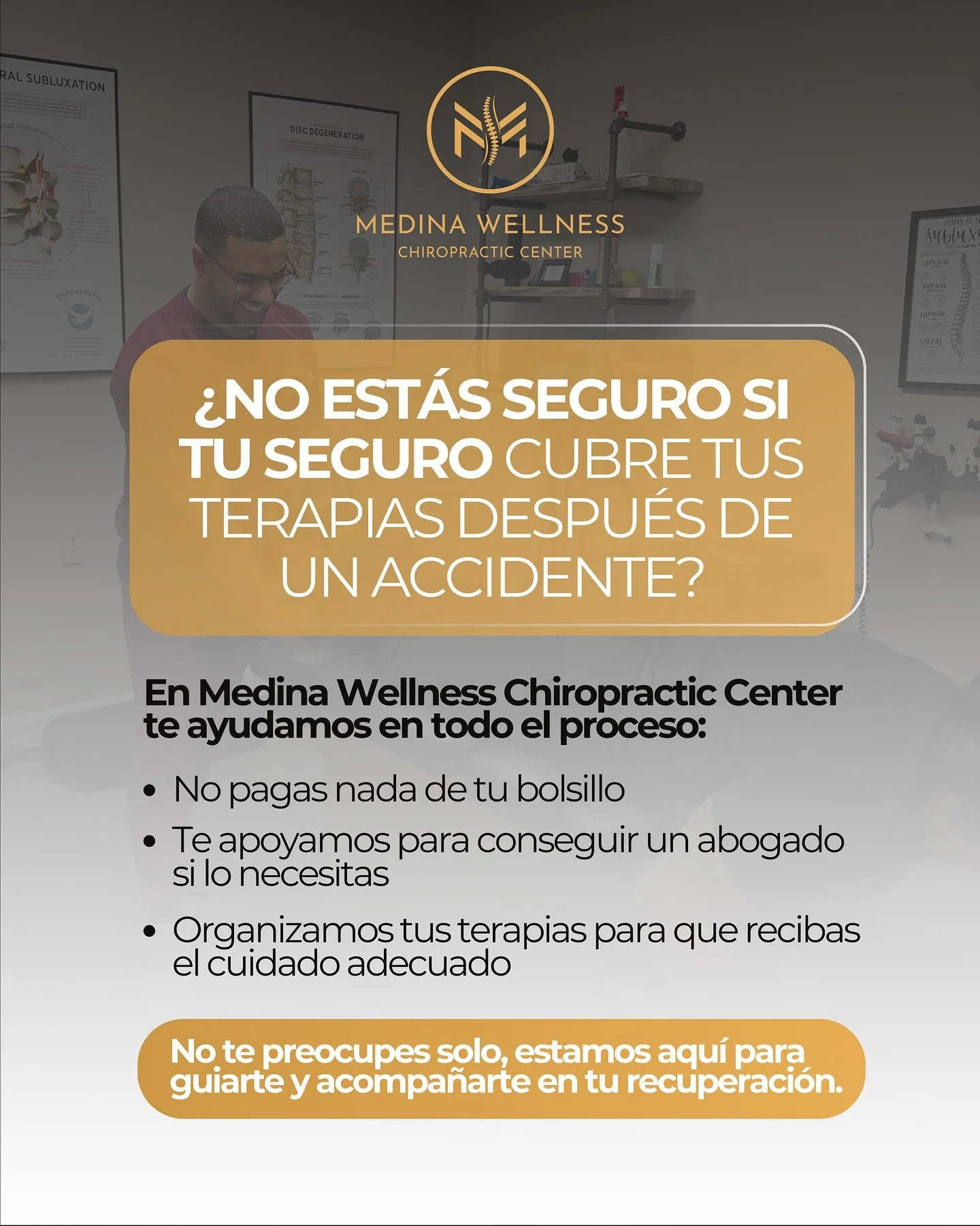 🚨 Sufriste un accidente y no sabes qu&eacute; hacer? 🚨

En Medina Wellness Chiropractic Center te lo ponemos f&aacute;cil:
✔️ Tus terapias no salen de tu bolsillo
✔️ Te ayudamos a conectar con un abogado si lo necesitas
✔️ Te guiamos paso a paso en