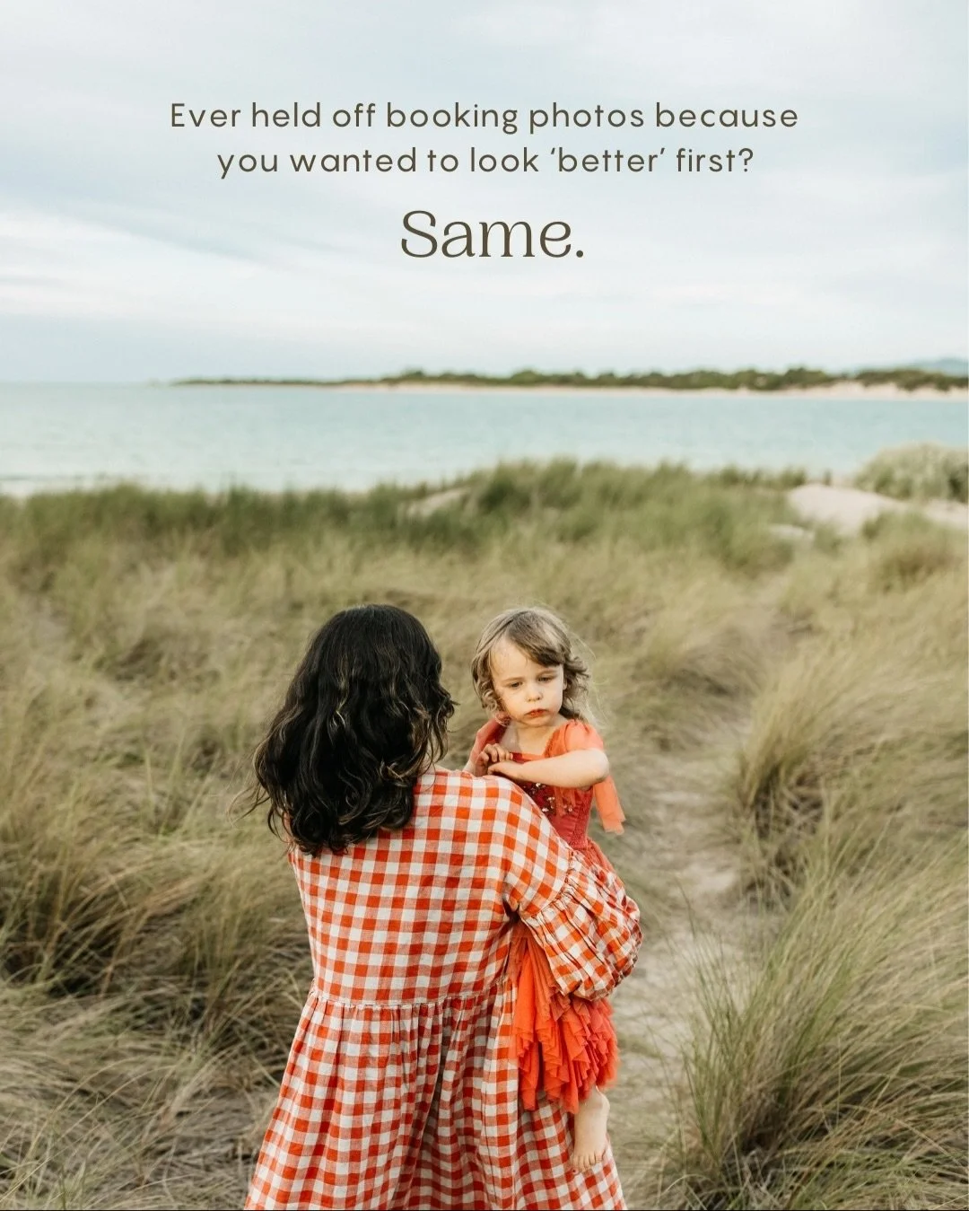 Ever held off booking photos because you want to look &lsquo;better&rsquo; first?

As a Toowoomba family photographer, I hear this from so many women and it honestly guts me every time.
 We zoom in on the bits we wish were different. Meanwhile our ki