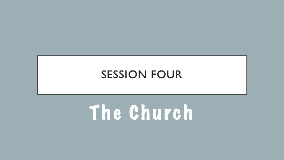 Foundations: What Is the Church?