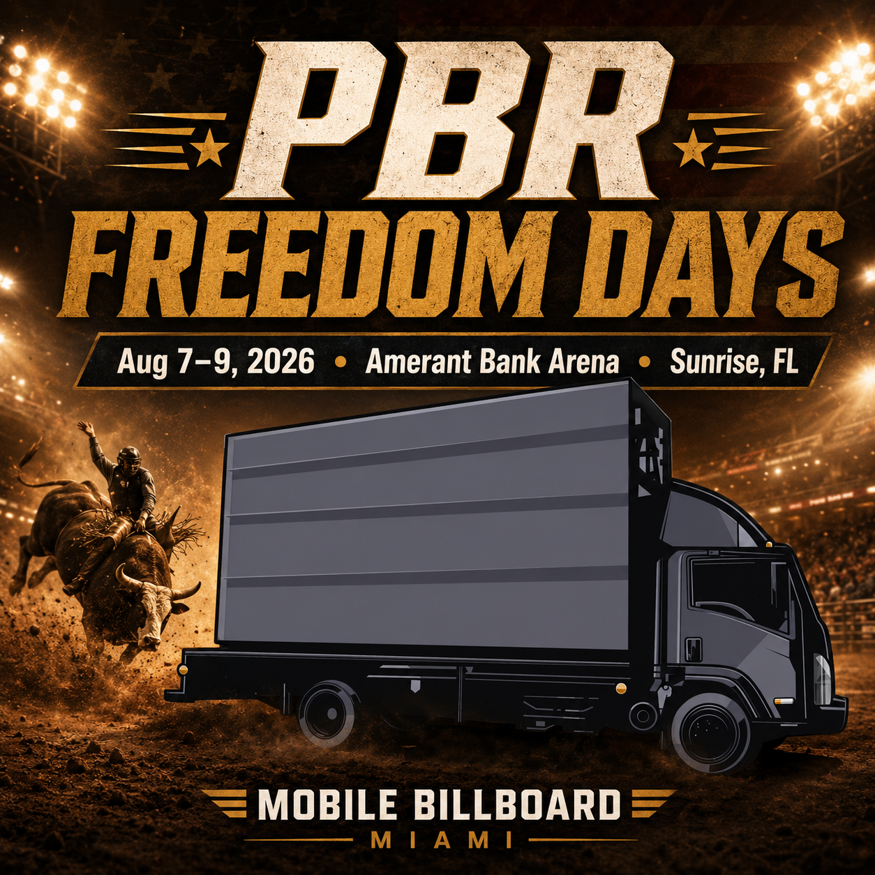 How to Advertise Around PBR Freedom Days at Amerant Bank Arena