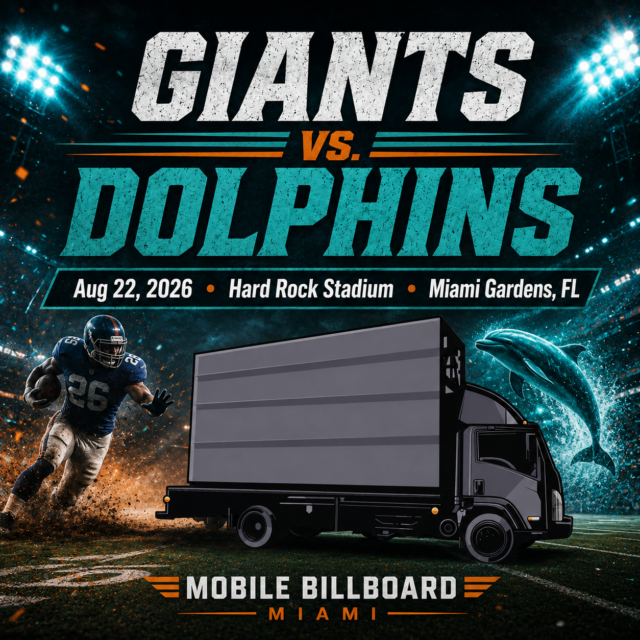 Giants vs. Dolphins at Hard Rock Stadium: Game-Day Billboard Truck Routes