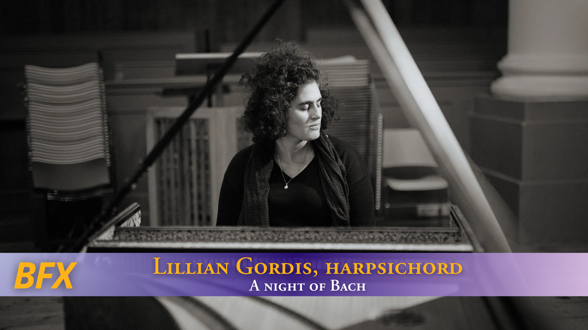 Lillian Gordis, harpsichord: A Night of Bach