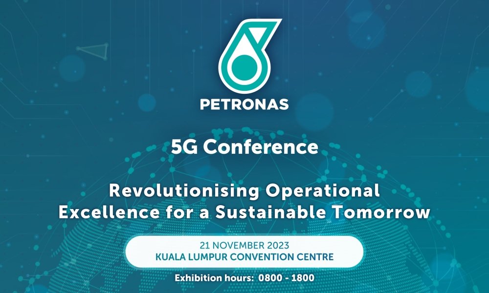 PETRONAS 5G Conference