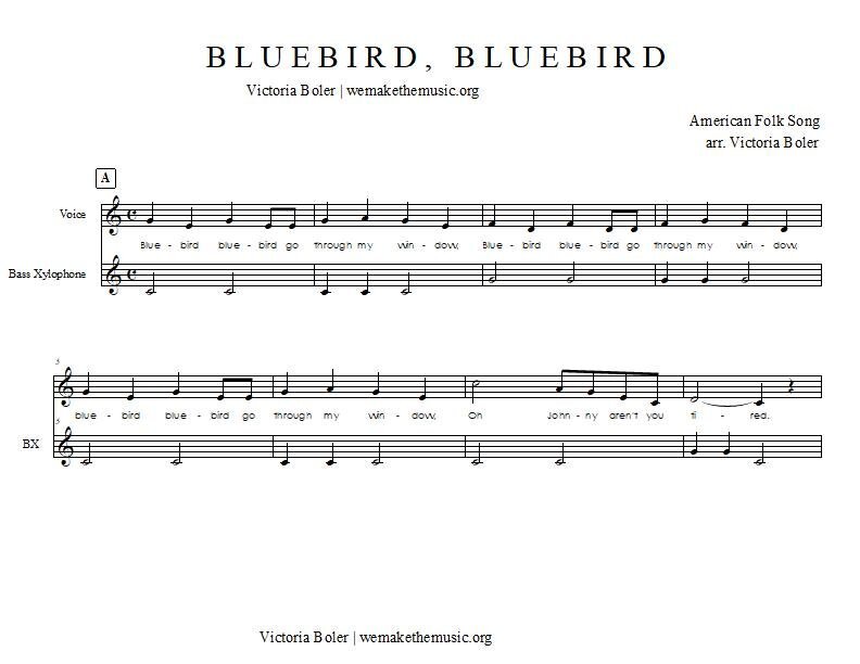 An Orff Arrangement for Bluebird Bluebird — Victoria Boler