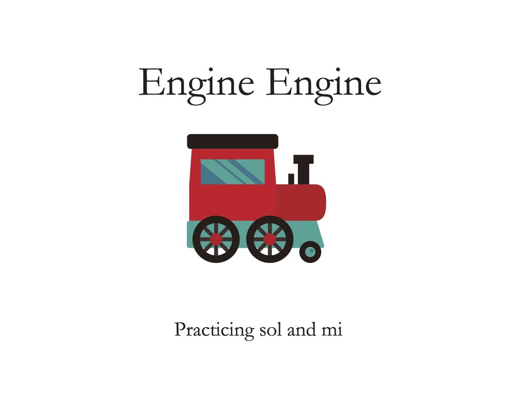 Engine Engine Practicing Sol and Mi.jpg
