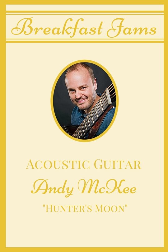 Breakfast Jams: Andy McKee