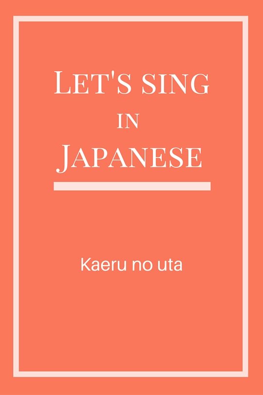 Let's Sing in Japanese: Kaeru no uta