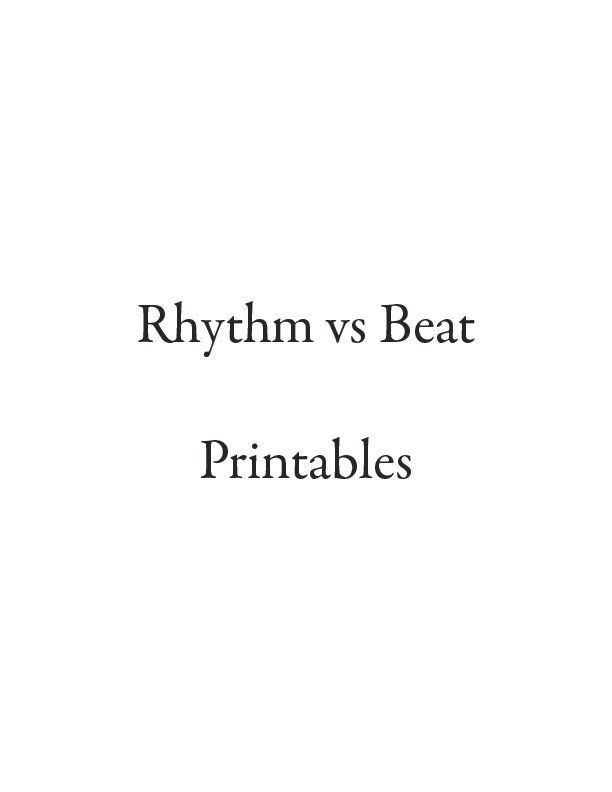 Rhythm vs Beat Printables