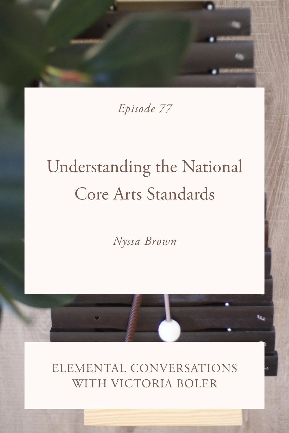 Understanding the National Core Arts Standards | Nyssa Brown