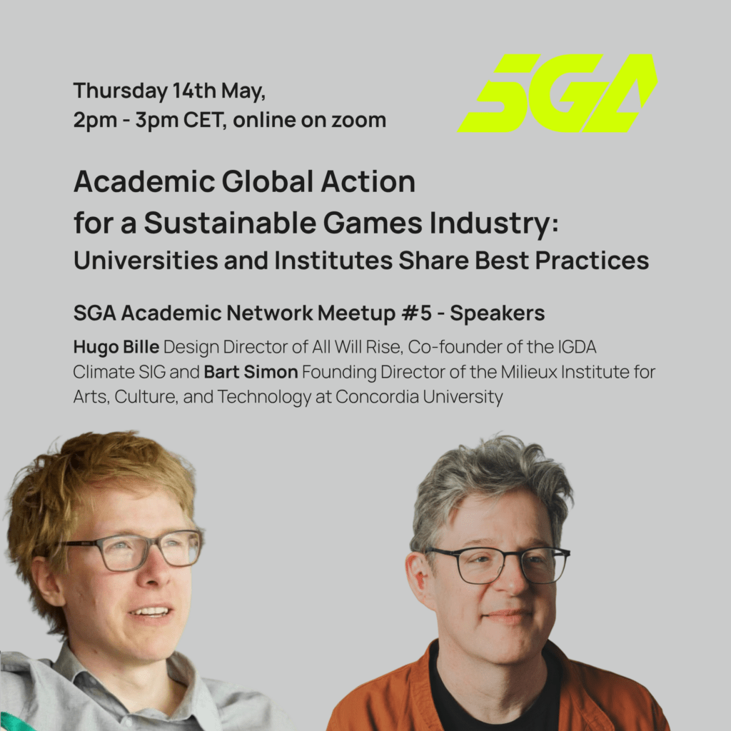 Academic Global Action for a Sustainable Games Industry: Universities and Institutes Share Best Practices