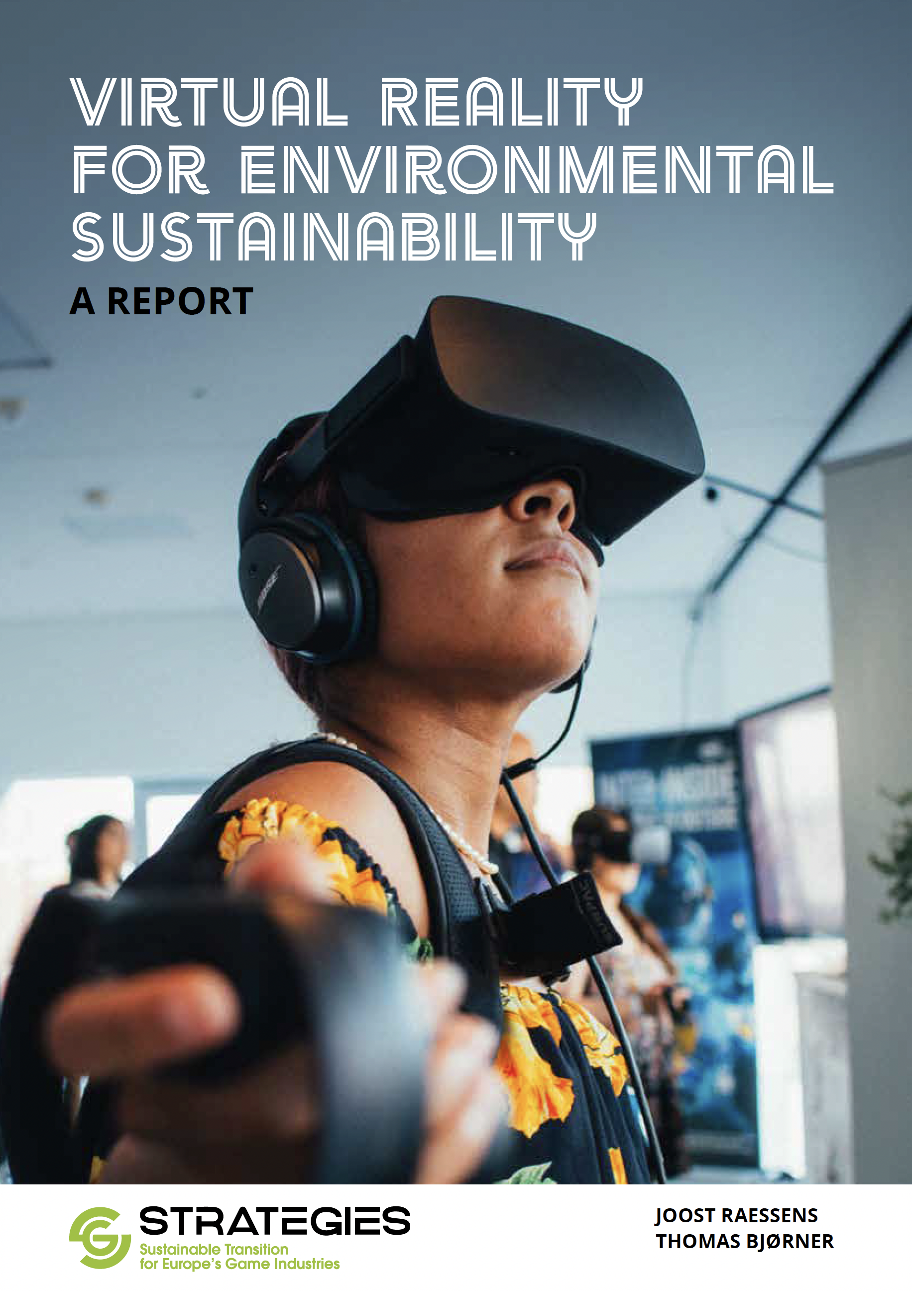Virtual Reality for Environmental Sustainability - New Version of our Report